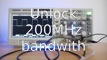 How to upgrade the bandwith of your Hantek/Tekway/Voltcraft oscilloscope to 200MHz