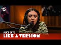 Alice Skye covers Cub Sport 'Come On Mess Me Up' for Like A Version
