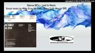 Stereo MC&#39;s - Lost in Music (DMC Mix by Mike Gray March 1991)