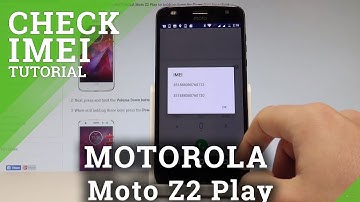 How to Check IMEI and Serial Number in MOTOROLA Moto Z2 Play |HardReset.info
