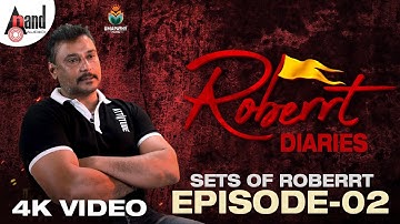 Roberrt Diaries | Making Video Episode 02 | Darshan|Tharun Kishore Sudhir|Arjun Janya|Umapathy Films