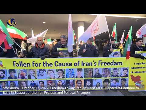 Stockholm—October 23, 2022: MEK Supporters Continue to Rally in Support of the Iran Protests.