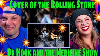 Dr Hook and the Medicine Show ~ "Cover of the Rolling Stone" | THE WOLF HUNTERZ REACTIONS