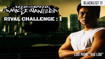 NFS - Most Wanted | Blacklist 11 - Rival Challenge: 1