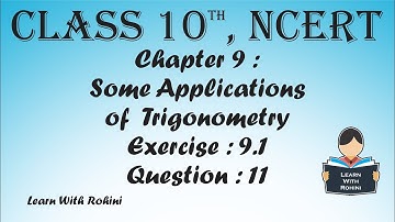 Some Applications of Trigonometry | Chapter 9 | Exercise 9.1 | Question 11 | NCERT | Maths |Tamil
