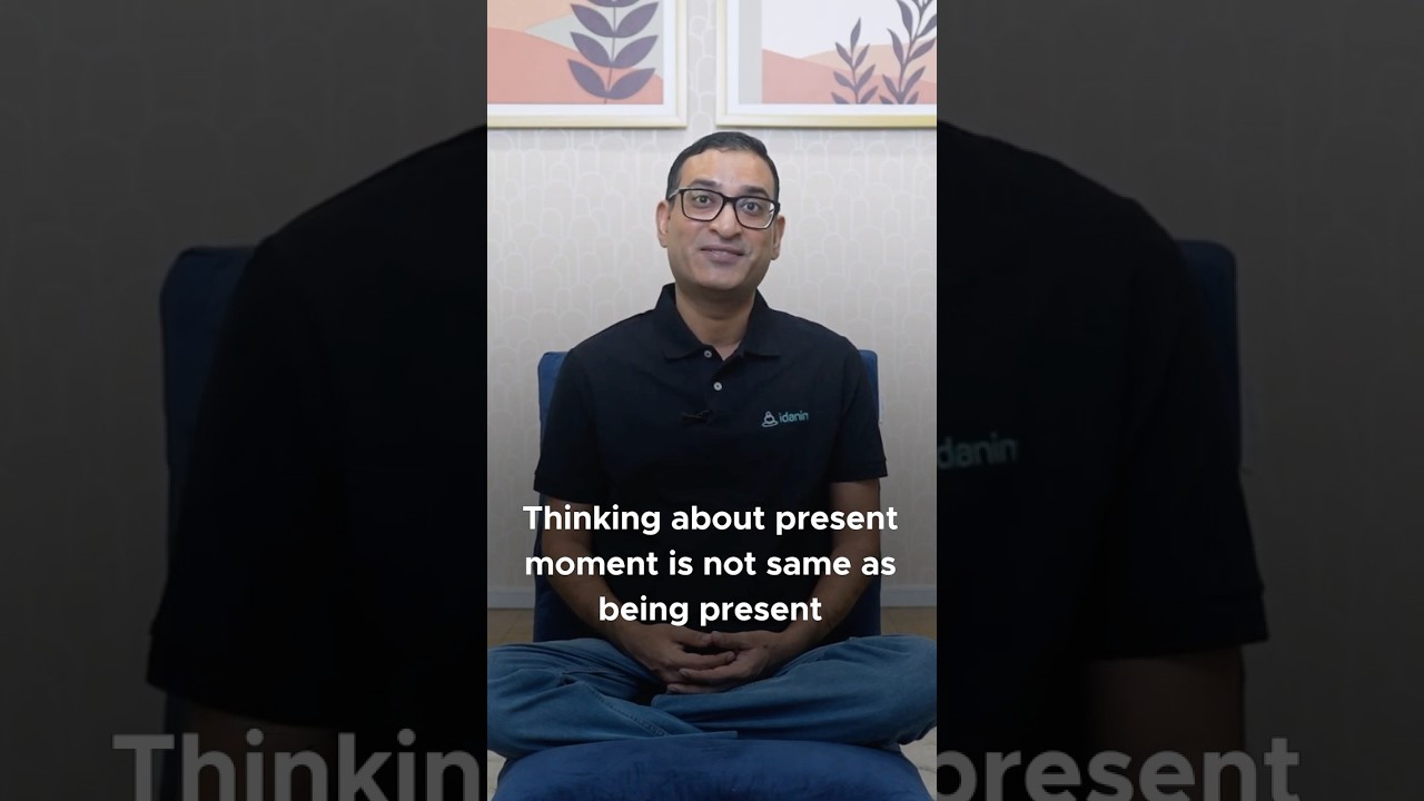 Present moment awareness 