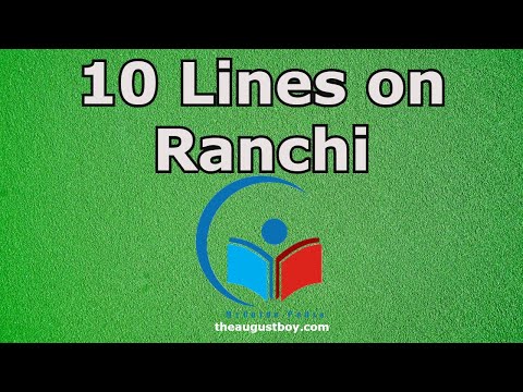 10 Lines on Ranchi in English | Essay on Ranchi | Facts About Ranchi | @myguidepedia6423