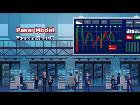 Pasar Modal I Ekonomi Kelas 10 I KHATULISTIWA MENGAJAR