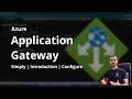 Application gateway configuration step by step  azure app gateway tutorial