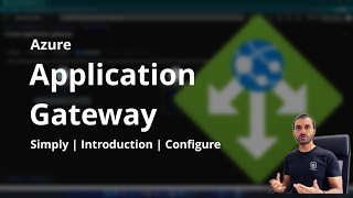 Application Gateway Configuration Step by Step | Azure App Gateway Tutorial