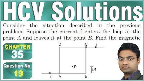 Consider the situation described in the previous problem. Suppose the current i enters the loop at