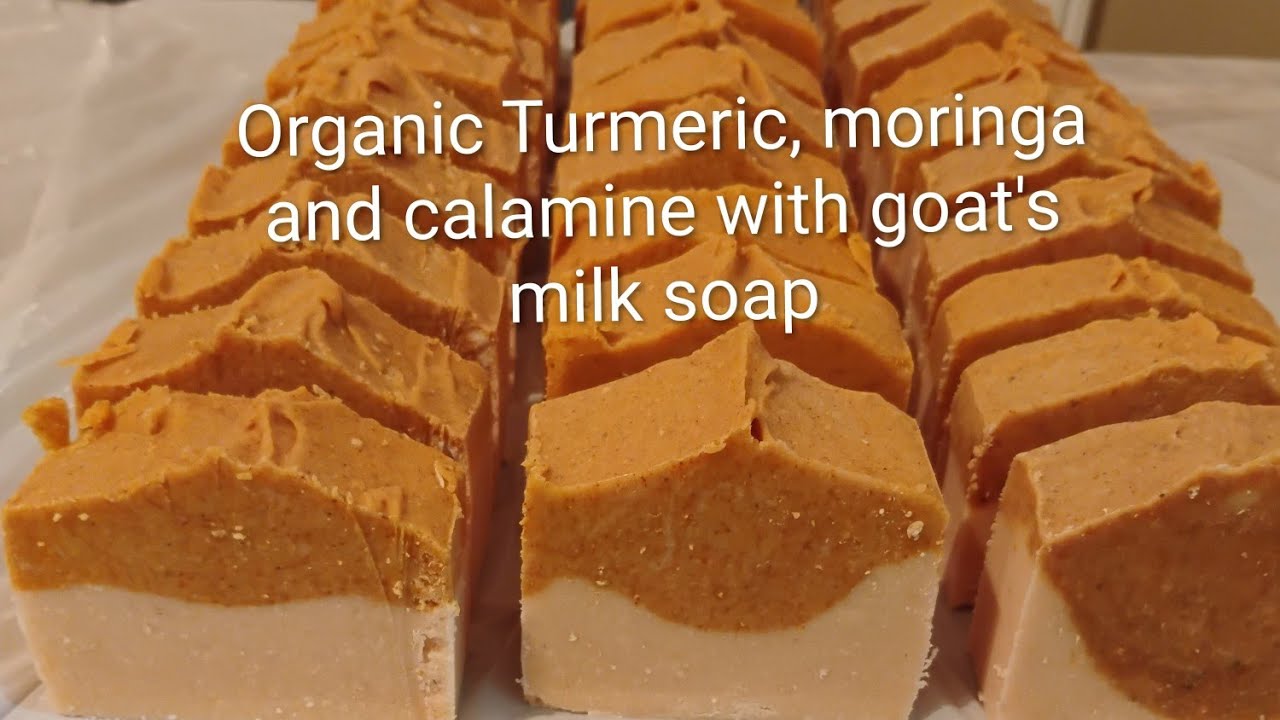 How to make Organic Turmeric, moringa and calamine with goat's milk soap 