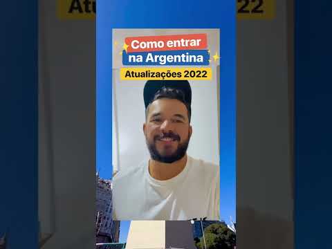 Como entrar na Argentina - Atualizado 2022