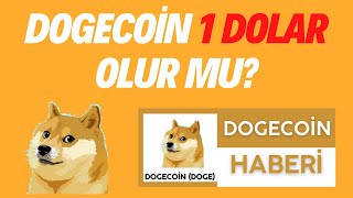 1 Dogecoin Kaç Tl - Dogecoin 1 Dolar Olur Mu ? Doge Hedef Fiyat