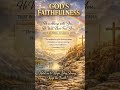 God's Faithfulness is everlasting #faith #christianity #Christian #godlovesyou #love