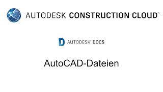 Seemless Integration von AutoCAD dwg’s in ACC