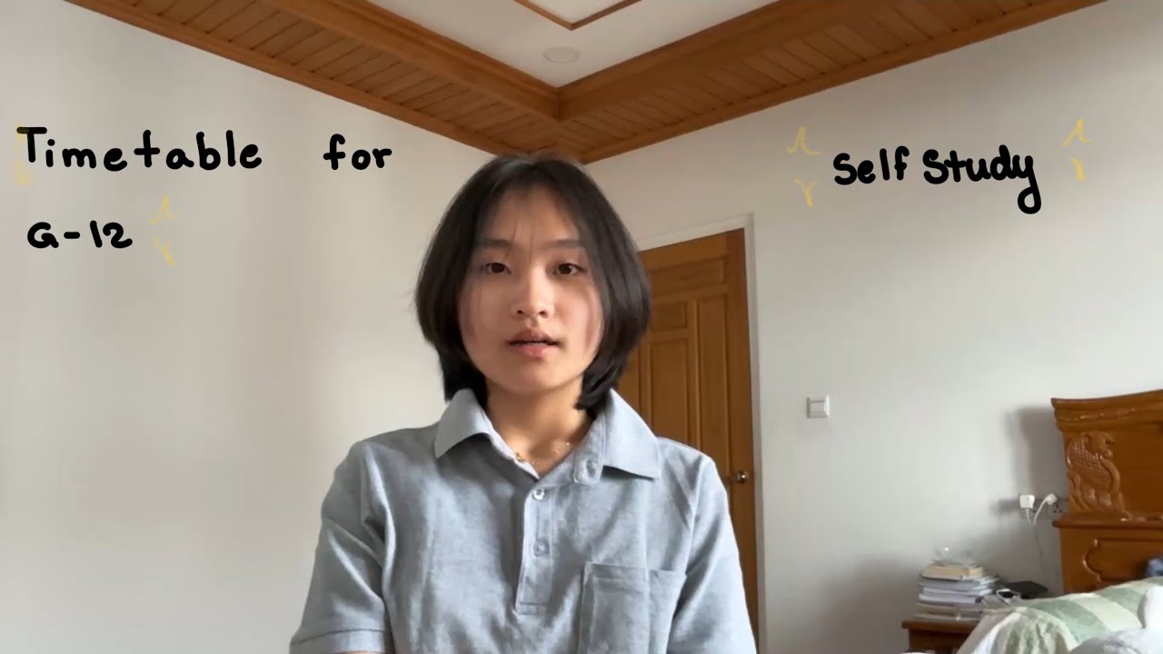Timetable for G-12 students ( self study လုပ်သူများအတွက် )