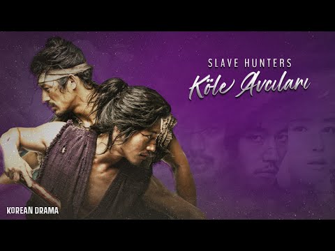 Slave Hunters  | Köle Avcıları