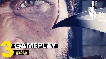 🔴[Live] THE EVIL WITHIN 2 | PC Gameplay | Tamil | Part - 3 |