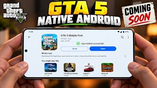 GTA 5 Native Android Port Is Coming! | New Developer, Unofficial Build & Latest Update screenshot 1