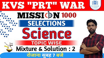 #KVS_Science_War_Series | Topic : Mixture & Solution | Part : 2| By Satyam Sir | The Zorawar Classes