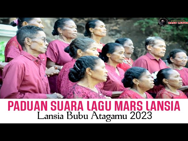 PADUAN SUARA LAGU MARS LANSIA | LANSIA BUBU ATAGAMU | 2023 class=