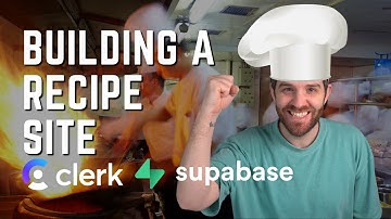 Lets build a Recipe App from scratch - Next.js Clerk Supabase