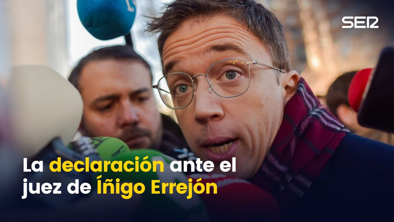 La declaración ante el juez de Íñigo Errejón