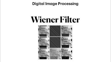 Wiener Filter | Digital Image Processing