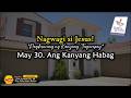 May 30 Ang Kanyang Habag, Jesus Wins
