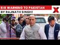 Rajnath Singh issues strong warning to Pakistan before Pahalgam attack anniversary | NewsX