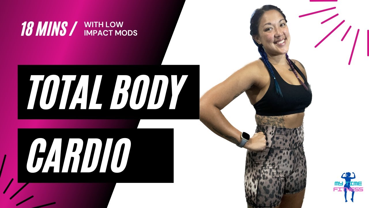 Total Body Modification Total Body Cardio - 18 Minutes with Low Impact Modifications - YouTube