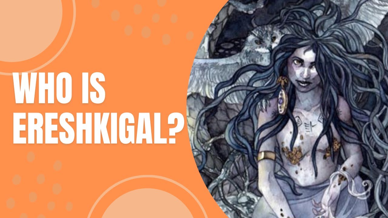 Who is Ereshkigal - The Mesopotamian Queen of the Underworld - YouTube