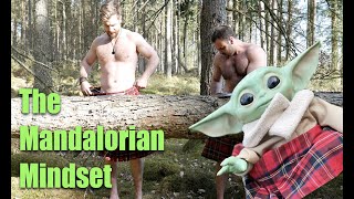 The Mandalorian Mindset