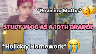 Study Vlog As A Cbse 10th Grader 😇🎀! *Doing Holiday Homework And Revision of Maths* 😠✨️