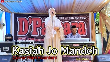 Kasiah Jo Mandeh - Cover: Rani Kuantani - D