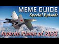 Meme Guide Special: Top 5 Most FUN Planes this Year.