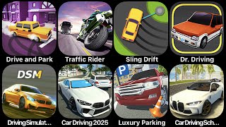 Drive and Park, Traffic Rider, Sling Drift, Dr Driving, Driving Simulator, Car Driving 2025 screenshot 1