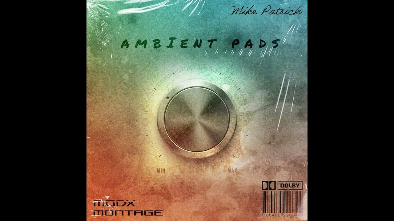 'Ambient Pads' MONTAGE/MODX Sound Library YouTube