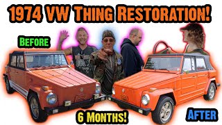 1974 VW Thing Restoration! (6 Months)