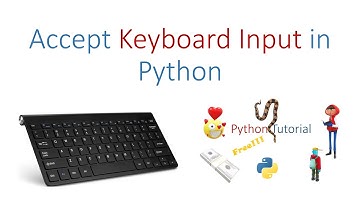How to accept input from keyboard in Python