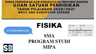 MOMEN GAYA (TORSI) | Bahas Soal US/USBN Fisika SMA | #9 MOMEN GAYA (TORSI) | Bahas Soal US/USBN Fisika SMA | #9
