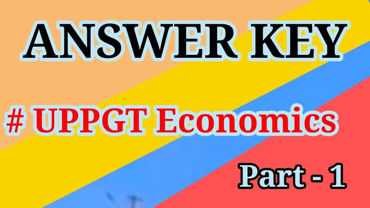 UPPGT Economics Answer key