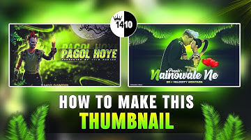 How To Make Thumbnail Like @1410gaming | 1410 Gaming jaisa Thumbnail Kaise Banaye