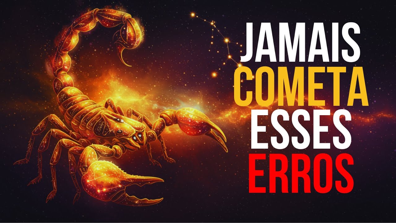 Os 4 Erros Fatais que Fazem Escorpião te Excluir da Sua Vida PARA SEMPRE