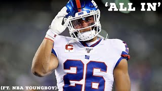 Saquon Barkley 2019 Highlight Mix “ALL IN” (Ft. NBA Youngboy)