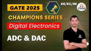 DIGITAL ELECTRONICS | ADC & DAC | Concepts & Questions #gate2025 #gatepreparation