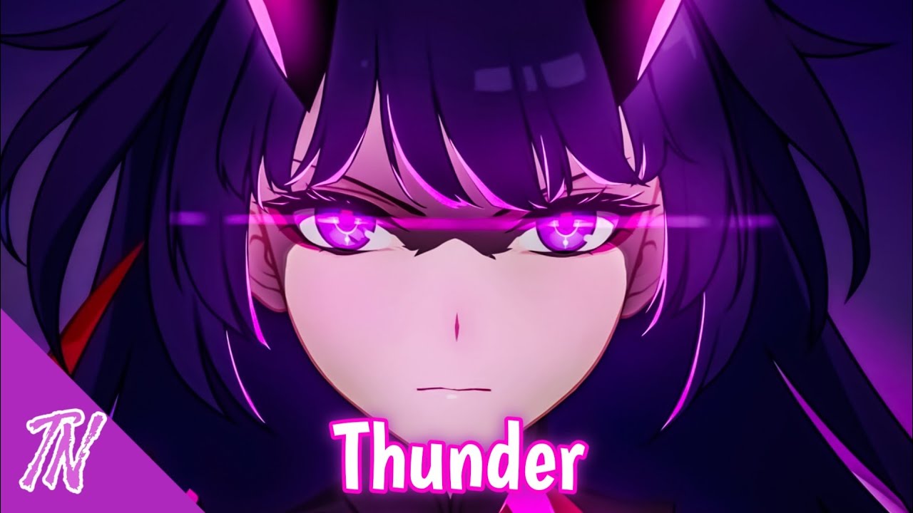 Nightcore thunder. Nightcore Thunder Gabry Ponte.