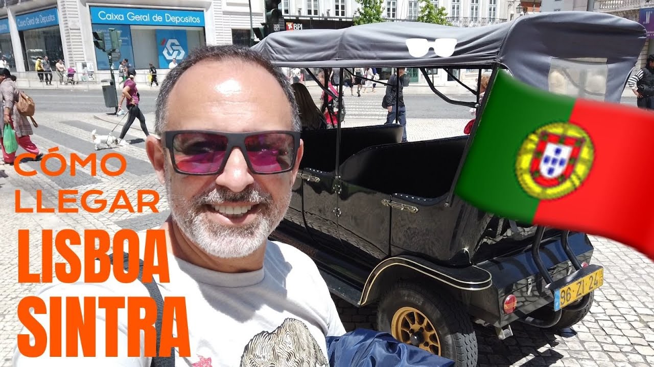 Cómo llegar de Lisboa a Sintra, PORTUGAL Consejos y