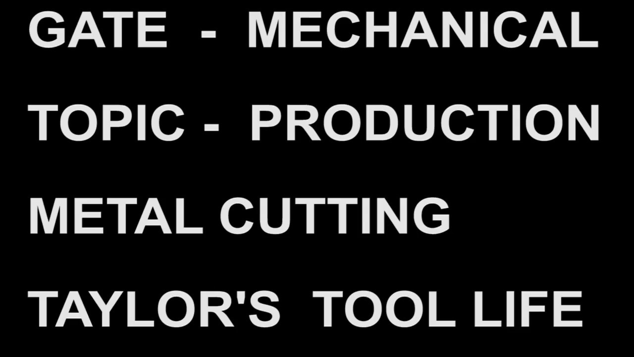 Taylors Tool Life in metal cutting operation YouTube